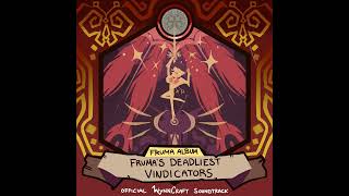 Fruma's Deadliest Vindicators