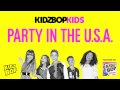 KIDZ BOP Kids - Party in the USA (KIDZ BOP Ultimate Hits)
