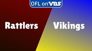 OFL: Rektshire Rattlers v. Bluesteel City Vikings (S48 | W7 | Tier 5)