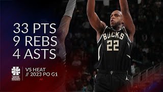 Khris Middleton 33 pts 9 rebs 4 asts vs Heat 2023 PO G1