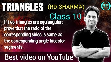 If two triangles are equiangular, prove that the ratio of the corresponding sides is same as the