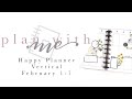 PLAN WITH ME HAPPY PLANNER VERTICAL - February 1-7