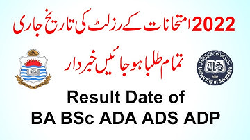 Result Date of BA BSc ADA ADS ADP 2022 Exams | Punjab University & Sargodha University Result 2022
