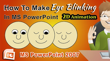 How to make eye blinking 2D animation in Ms PowerPoint, 2D animation tutorial | Be A Computer Expert