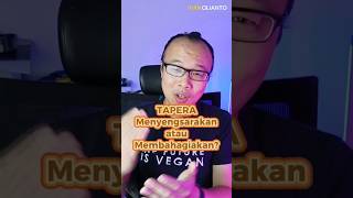 Tapera Menyengsarakan Atau Membahagiakan
