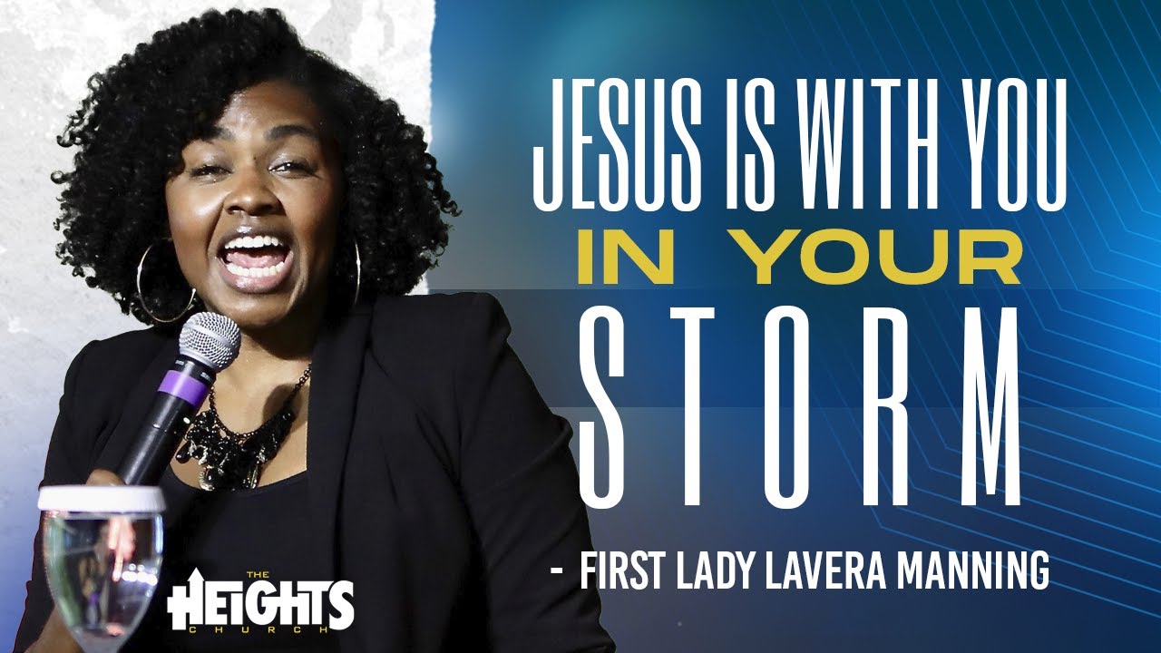 Jesus In Your Storm | Reverend LaVera Manning