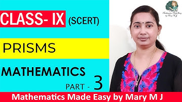 SCERT Class 9 | PRISMS | Ms. Mary M J - Part 3