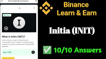 Initia (INIT) || Binance Learn & Earn