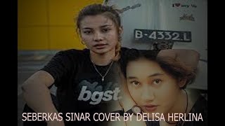 Seberkas Sinar Cover By Delisa Herlina U0026