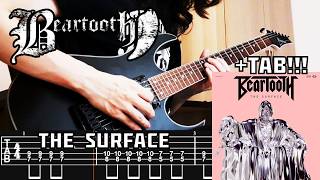 2023 BEARTOOTH - The Surface (Guitar Cover + TAB Play Along)