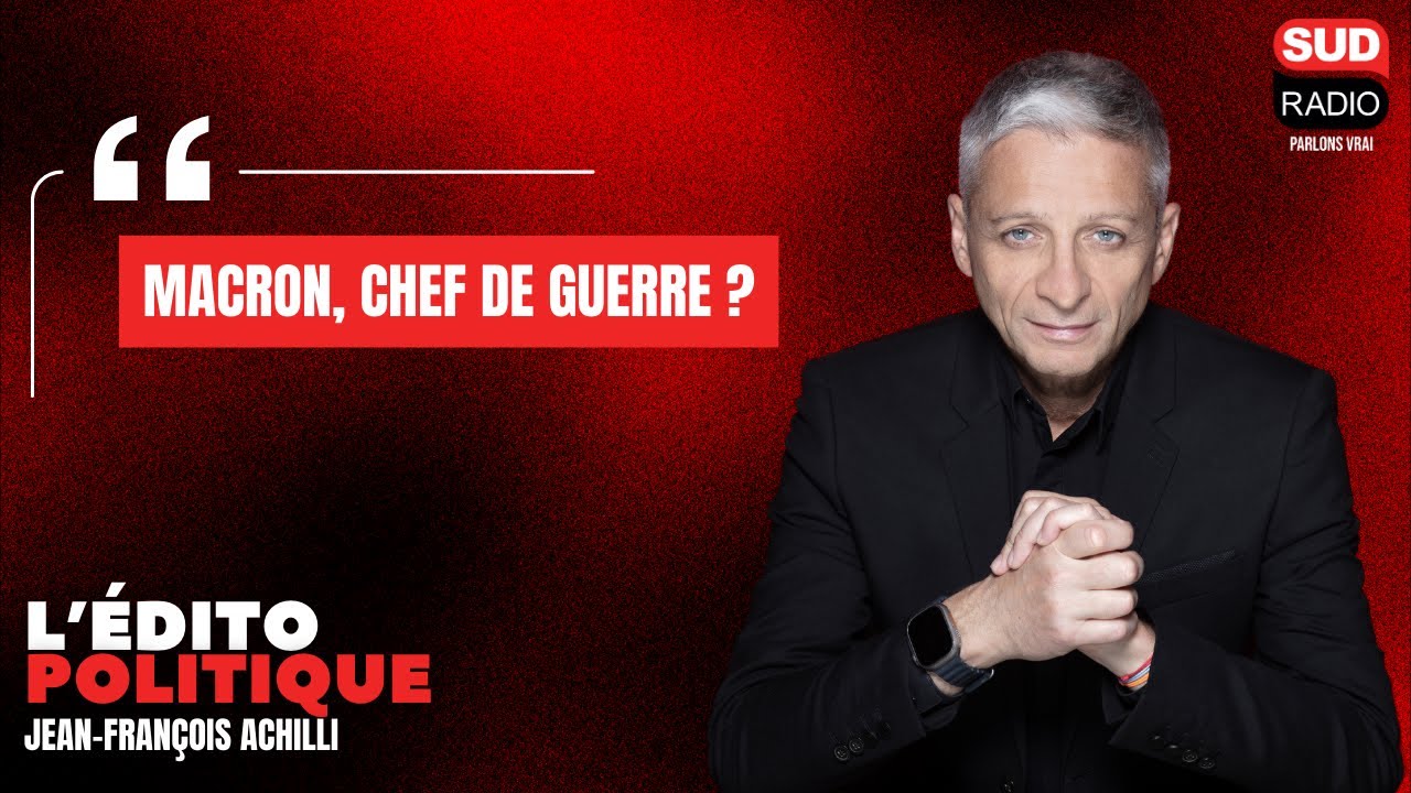 Jean-François Achilli : "Macron, chef de guerre ?"