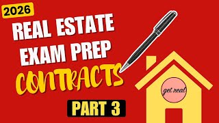 Real Estate Contracts for the CA Exam (2026) - Part Three