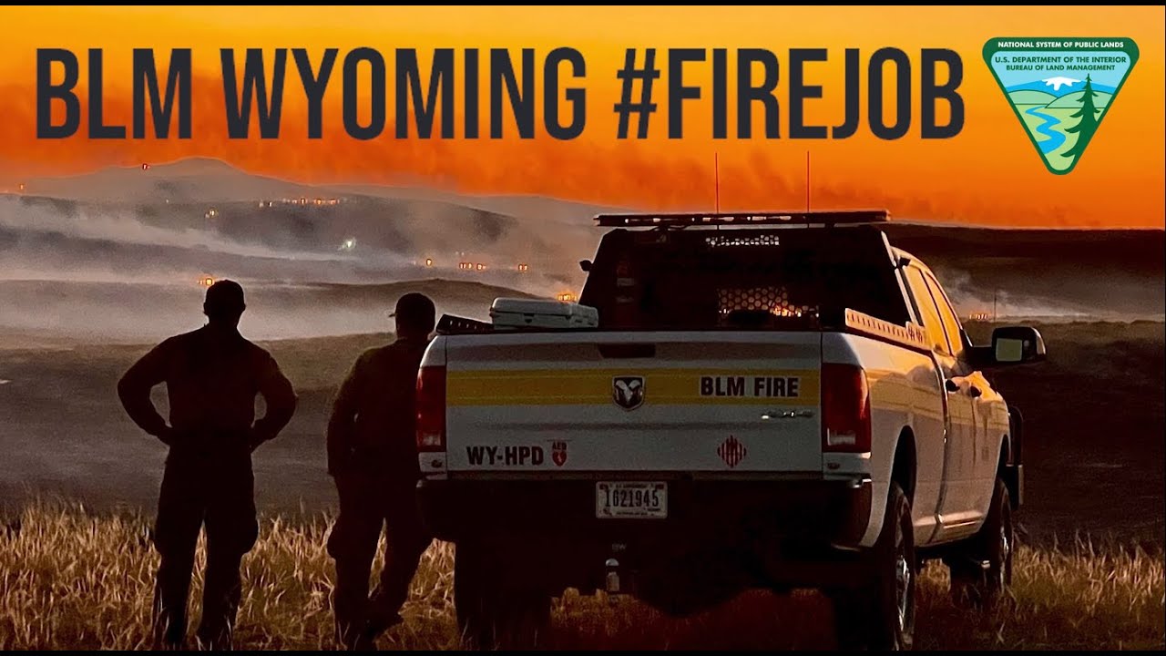 BLM Fire Jobs Outreach Wyoming YouTube