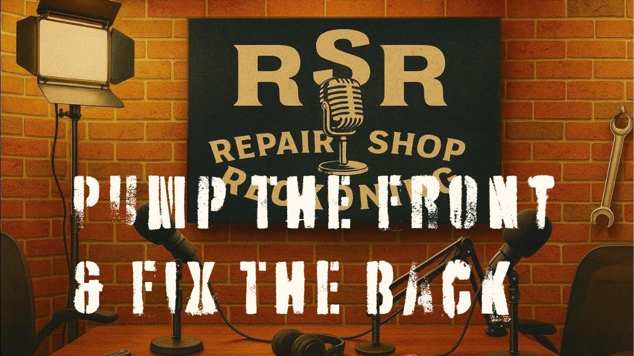 Pump The Front Fix The Back