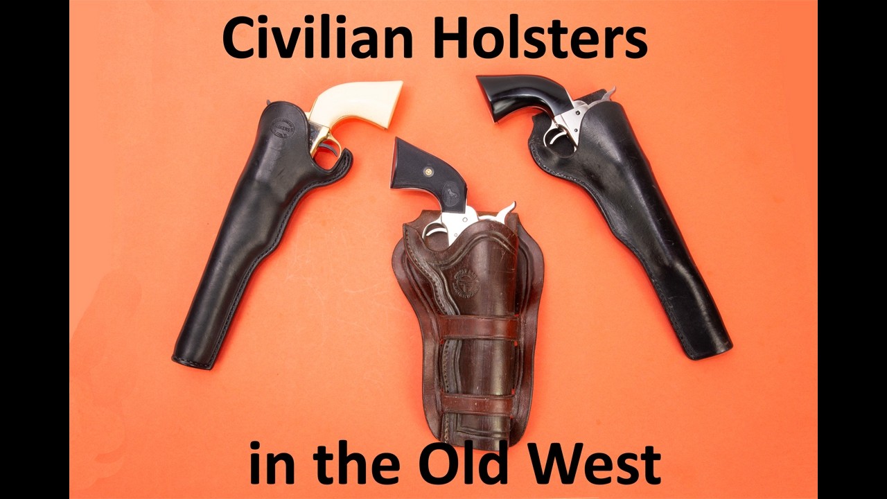 Civilian Holsters in the Old West