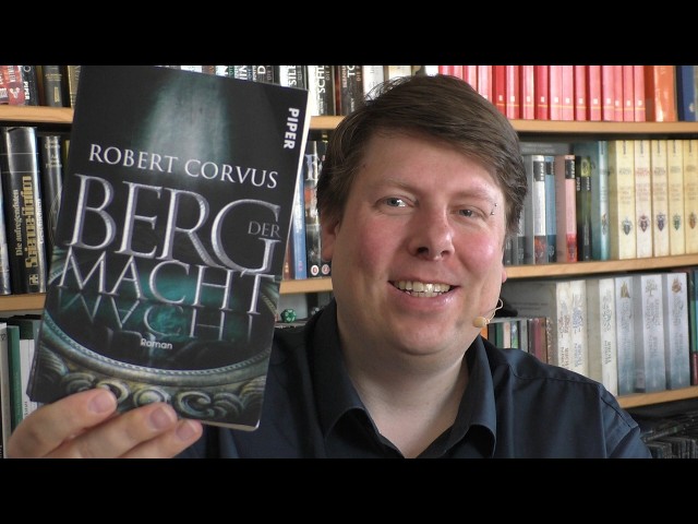Berg der Macht - Robert Corvus - Fantasy  - Buchbesprechung (2019)