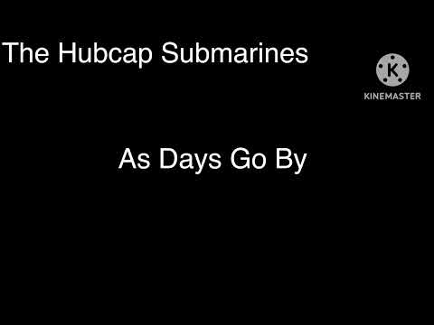 The Hubcap Submarines - As Days Go By Album Soundtrack ( 1977 )