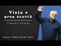 Vladimir Pustan | Viața e prea scurtă | Ciresarii TV | 18-aprilie-2021
