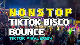 NONSTOP TIKTOK DISCO BOUNCE 2024 | TIKTOK TRENDS 2024 | TIKTOK VIRAL 2024 | DJ RENIE