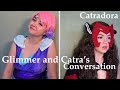 [She-Ra] Glimmer and Catra's Conversation