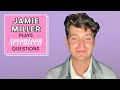 Singer-Songwriter Jamie Miller Reveals His Love Language and Nervous Tic | 17 Questions | Seventeen