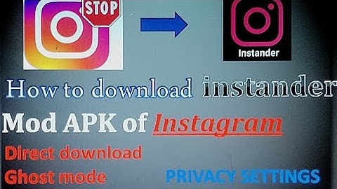 How to download instander (Instagram mod apk) for Android free
