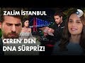 Ceren'den köşkü yıkan sürpriz!  - Zalim İstanbul 37. Bölüm