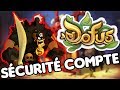 La SÉCURITÉ de ton COMPTE DOFUS ! (Phishing, Vol de compte, Hack...)