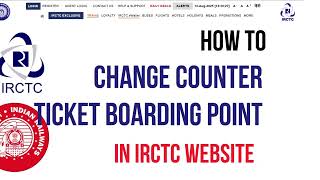 Change Counter Tickets  Boarding Point ONLINE ! - How to Change it at Online without Station