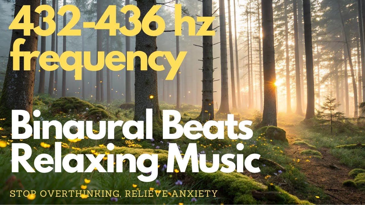 🌿 432 Hz & 436 Hz Binaural Beats | Relaxing Sleep Music with Nature ...
