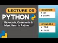 Python Basics Explained: Keywords, Comments, Identifiers &amp; Escape Characters | Hinglish Tutorial