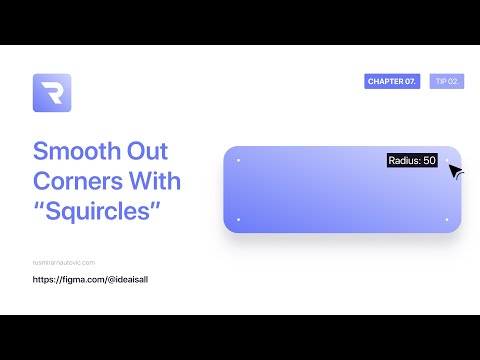 CHAPTER 07.⁣⁣⁣⁣ - TIP 02.⁣⁣⁣⁣⁣⁣⁣⁣⁣⁣⁣⁣⁣⁣⁣⁣⁣⁣ - Smooth Out Corners With Squircles