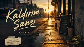 Kaldırım Şansı Kyn Kida Indie Folk Türkçe 