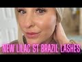 LILAC ST BRAZIL LASHES | NEW | FIRST IMPRESSIONS