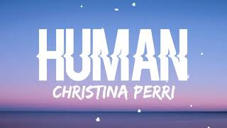 Christina Perri - Human (Lyrics)