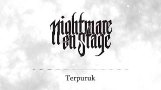 Nightmare On Stage - Terpuruk [ Lyric Video]