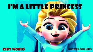 I'M A LITTLE PRINCESS | RHYMES | LYRICS | NURSERY RHYMES FOR KIDS |- KIDS WORLD... Resimi