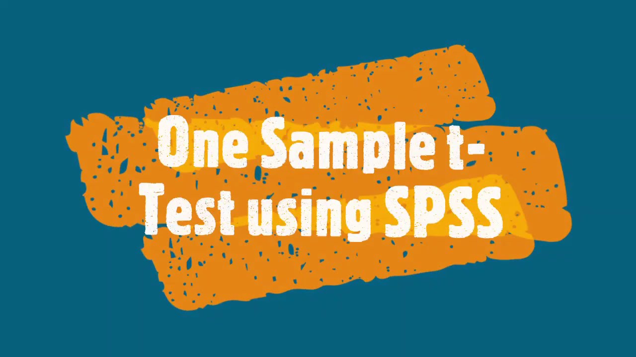 One Sample T Test using SPSS - YouTube
