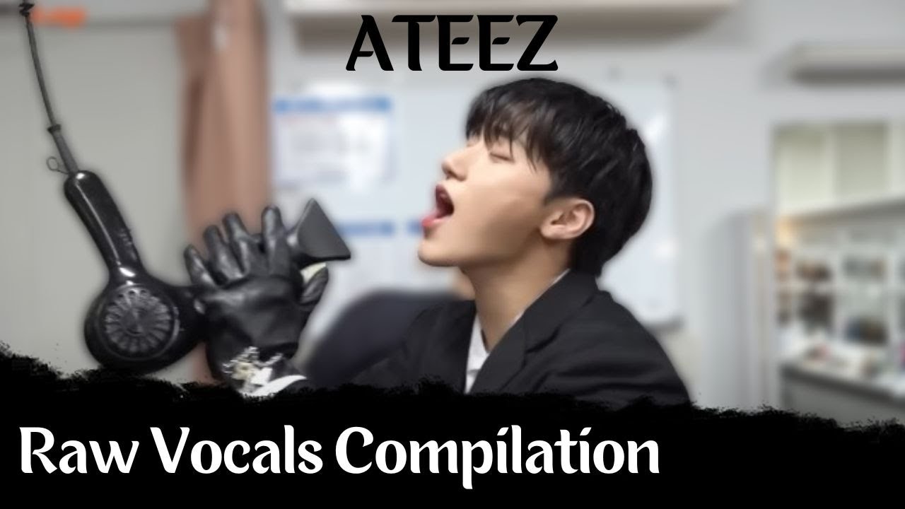 Ateez Raw Vocals Compilation - Long Version