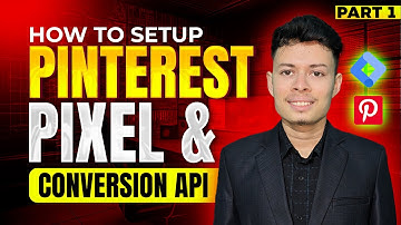 How to Setup Pinterest Pixel & Conversion API on Shopify | Via GTM | Part - 1
