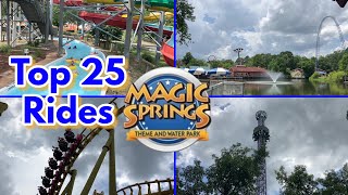Famous Top 25 Rides @ Magic Springs & Crystal Falls | Arkansas's Largest Amusement Park Profile