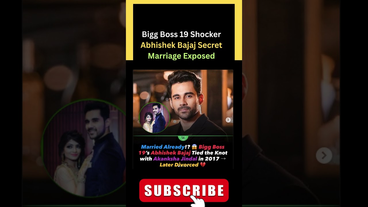 Bigg Boss 19 Shocker Abhishek Bajaj Secret Marriage Exposed