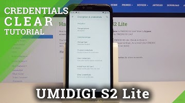 Delete Licenses and Clear Credentials - UMIDIGI S2 Lite