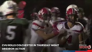 CVU rolls Colchester in Thursday night gridiron action