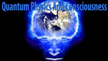 Science Documentary | The Theory Of Everything - Quantum Physics And Consciousness