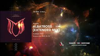 Kaselia - Albatross (Extended Mix) SUANDA TRUE