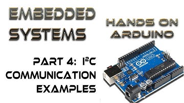 Hands-On Arduino 4: I2C Communication