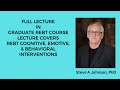 Rebt interventionscognitive emotive behavioral interventions lecture grad rebt course