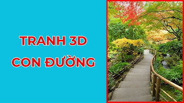 Tranh Con Đường | Tranh Dán Tường 3D 2023 - 0979.46.3459