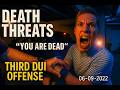 'You Are Dead, You Piece of Dirt'  Woman's Violent Threats During DUI Arrest